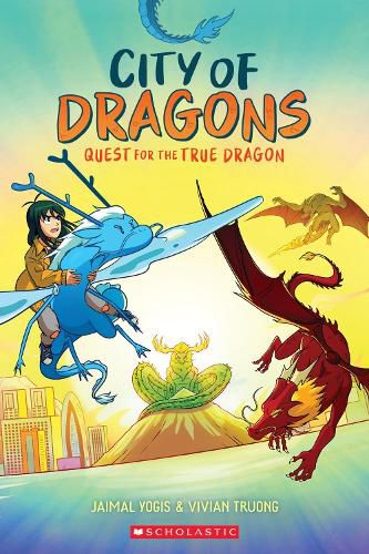 Cover image for Quest for the True Dragon: A Graphic Novel (City of Dragons #3)