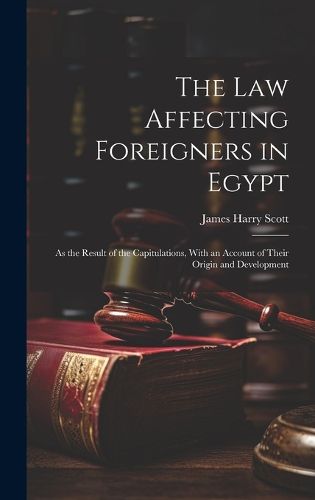 Cover image for The Law Affecting Foreigners in Egypt