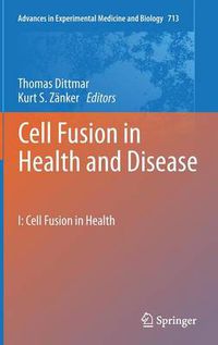 Cover image for Cell Fusion in Health and Disease: I: Cell Fusion in Health