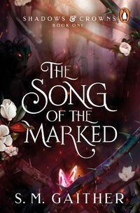 Cover image for The Song of the Marked