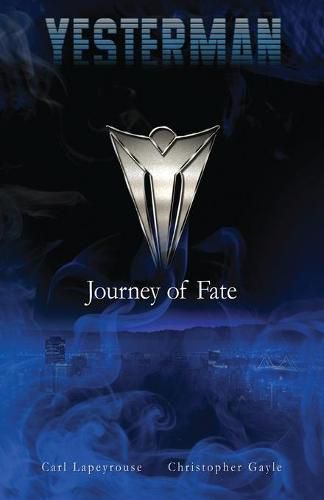 Cover image for Yesterman: Journey of Fate