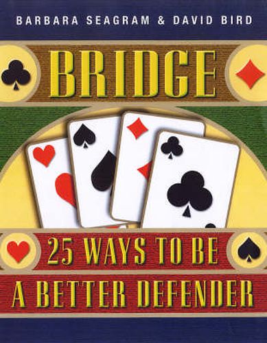 Cover image for Bridge: 25 Ways to be a Better Defender