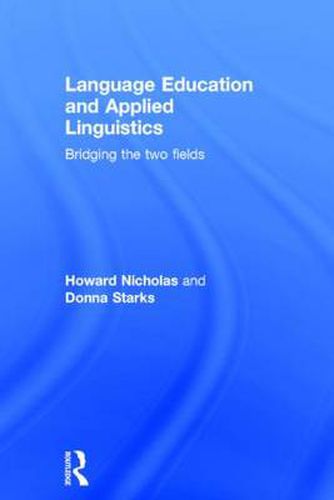 Cover image for Language Education and Applied Linguistics: Bridging the two fields