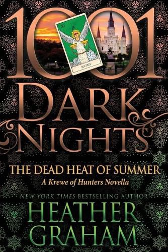 Cover image for The Dead Heat of Summer: A Krewe of Hunters Novella