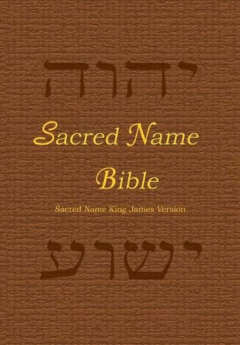 Cover image for Sacred Name Bible: Sacred Name King James Version