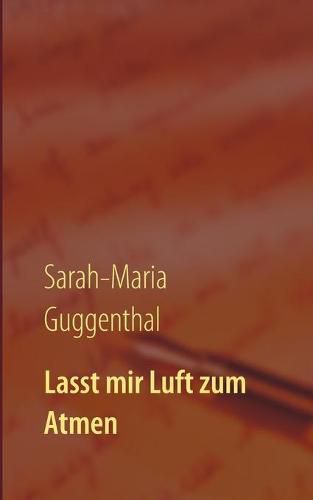 Cover image for Lasst mir Luft zum Atmen