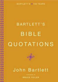 Cover image for Bartlett's Bible Quotations