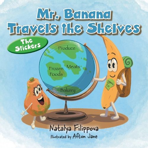 Cover image for Mr. Banana Travels the Shelves