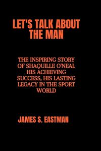 Cover image for Let's Talk about the Man