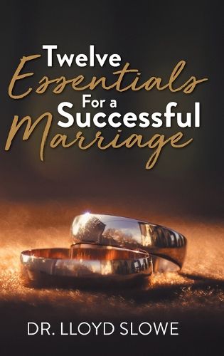 Cover image for Twelve Essentials For a Successful Marriage