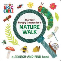Cover image for The Very Hungry Caterpillar's Nature Walk