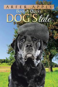 Cover image for Boof A Quirky Dog's Tale