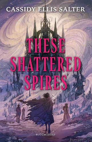 Cover image for These Shattered Spires