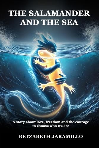 Cover image for The Salamander and the Sea