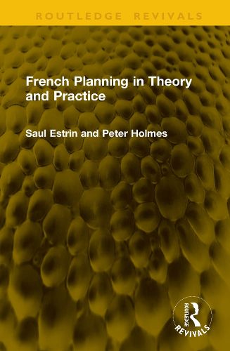 Cover image for French Planning in Theory and Practice