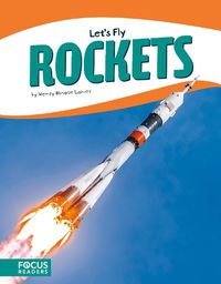 Cover image for Let's Fly: Rockets