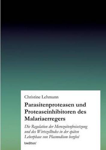 Cover image for Parasitenproteasen Und Proteaseinhibitoren Des Malariaerregers