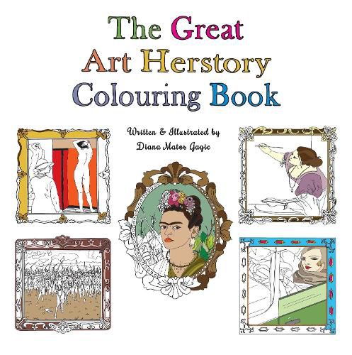 Cover image for The Great Art Herstory Colouring Book