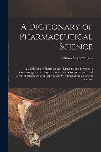 Cover image for A Dictionary of Pharmaceutical Science