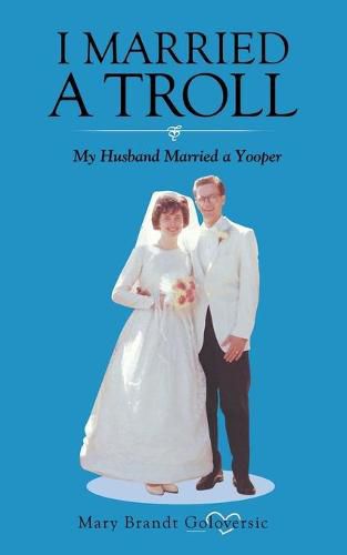 Cover image for I Married a Troll