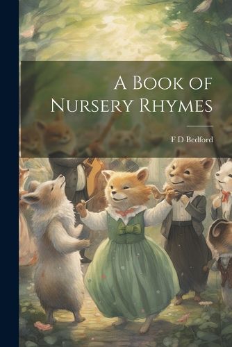 Cover image for A Book of Nursery Rhymes