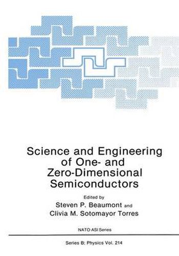 Cover image for Science and Engineering of One- and Zero-Dimensional Semiconductors