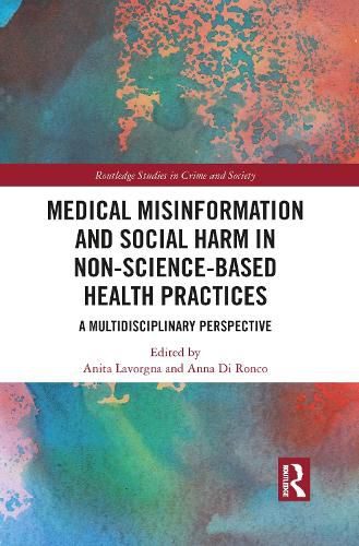 Medical Misinformation and Social Harm in Non-Science-Based Health Practices: A Multidisciplinary Perspective