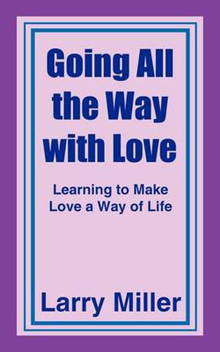 Cover image for Going All the Way with Love