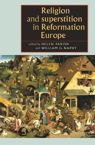 Cover image for Religion and Superstition in Reformation Europe