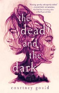 Cover image for The Dead and the Dark