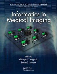 Cover image for Informatics in Medical Imaging