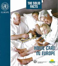 Cover image for The Solid Facts: Home Care in Europe