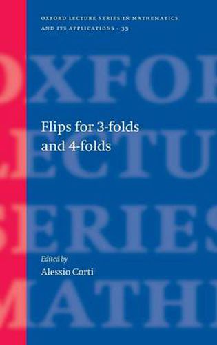 Cover image for Flips for 3-folds and 4-folds