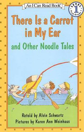 Cover image for There is a Carrot in My Ear  and Other Noodle Tales
