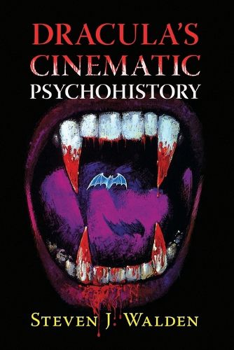Cover image for Dracula's Cinematic Psychohistory