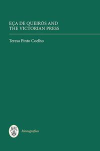 Cover image for Eca de Queiros and the Victorian Press