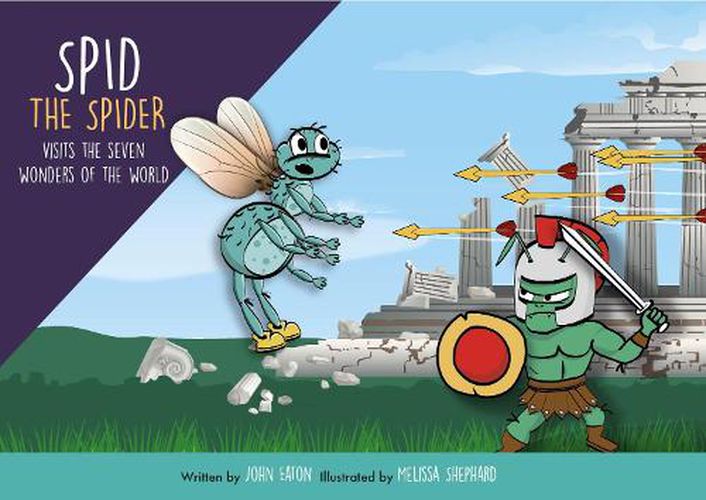 Spid the Spider Visits the Seven Wonders of the World