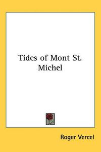 Cover image for Tides of Mont St. Michel