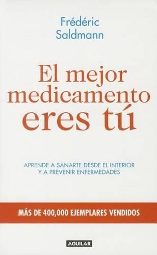 Cover image for El Mejor Medicamento Eres Tu