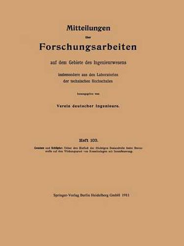 Mitteilungen UEber Forschungsarbeiten Auf Dem Gebiete Des Ingenieurwesens Insbesondere Aus Den Laboratorien Der Technischen Hochschulen