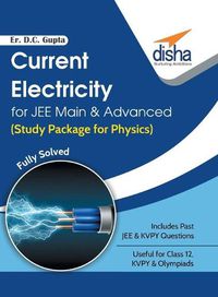 Cover image for Current Electricity for Jee Main & Advanced (Study Package for Physics)