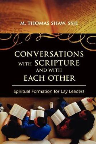 Cover image for Conversations with Scripture and with Each Other: Spiritual Formation for Lay Leaders