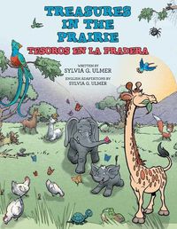 Cover image for Treasures in the Prairie: Tesoros En La Pradera