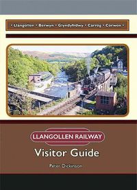 Cover image for Llangollen Railway: Visitor Guide