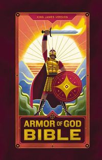 Cover image for KJV Armor of God Bible, Softcover (Children's Bible, Red Letter, Comfort Print, Holy Bible): King James Version