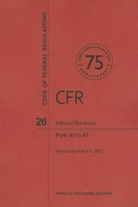 Cover image for Internal Revenue, Parts 40 to 49