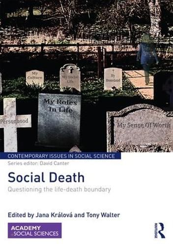 Cover image for Social Death: Questioning the life-death boundary