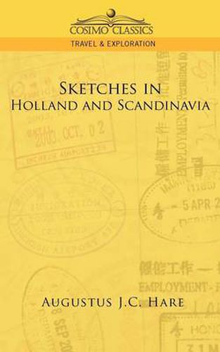 Sketches in Holland and Scandinavia