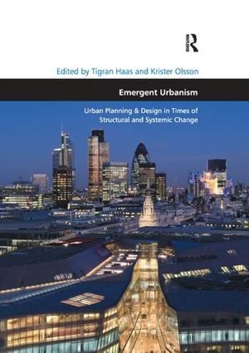 Cover image for Emergent Urbanism: Urban Planning & Design in Times of Structural and Systemic Change