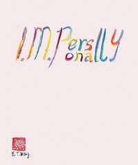 Cover image for Evelyn Taocheng Wang: I. M. Personally